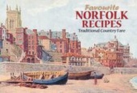 Abbildung von: Favourite Norfolk Recipes - J Salmon Ltd