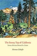 Cover: The Sunny Top of California - La Alameda Press,U.S.
