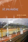 Cover: Sit You Waiting - Caitlin Press