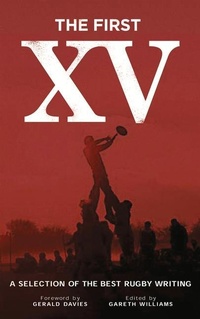 Abbildung von: The First XV - Parthian Books