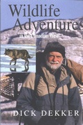 Cover: Wildlife Adventures in the Canadian West - Rocky Mountain Books,Canada