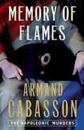 Cover: Memory of Flames: the Quentin Margont Investigations - Gallic Books