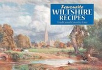 Abbildung von: Favourite Wiltshire Recipes - J Salmon Ltd
