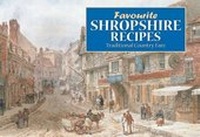 Abbildung von: Favourite Shropshire Recipes - J Salmon Ltd