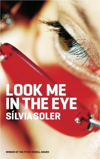 Enlarge image Cover: Look Me in the Eye - Parthian Books