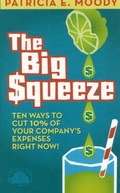 Cover: Big Squeeze - Oaklea Press