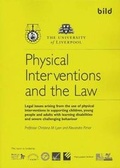 Cover: Physical Interventions and the Law - British Institute of Learning Disabilities