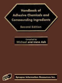 Enlarge image Cover: Handbook of Adhesive Chemical and Compounding Ingredients - Wiley