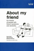 Cover: About My Friend - British Institute of Learning Disabilities