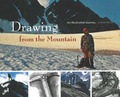 Cover: Drawing from the Mountain - Rocky Mountain Books,Canada