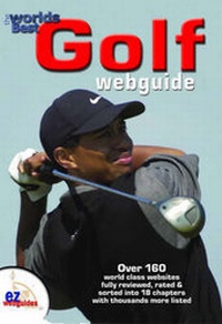 Abbildung von: The Worlds Best Golf Webguide - EZ Web Guides