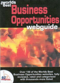 Enlarge image Cover: The Worlds Best Business Opportunities Webguide - EZ Web Guides