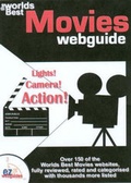 Cover: The Worlds Best Movies Webguide - EZ Web Guides