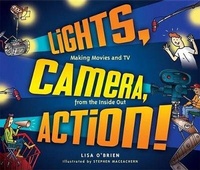 Enlarge image Cover: Lights, Camera, Action! - Owlkids
