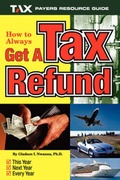 Bild: How to Always Get a Tax Refund - Frontline Publishers