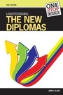 Cover: One-stop Guide: Understanding the New Diplomas - Trotman Education