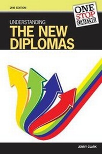 Enlarge image Cover: One-stop Guide: Understanding the New Diplomas - Trotman Education