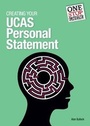 Cover: One-stop Guide: Creating Your UCAS Personal Statement - Trotman Education