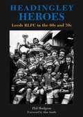 Cover: Headingley Heroes - Vertical Editions