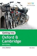 Cover: Getting into Oxford & Cambridge 2014 Entry - Trotman Education