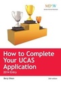 Cover: How to Complete Your UCAS Application 2014 Entry - Trotman Education