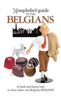 Cover: The Xenophobe's Guide to the Belgians - Oval Books