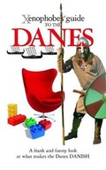 Cover: The Xenophobe's Guide to the Danes - Oval Books