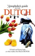 Cover: The Xenophobe's Guide to the Dutch - Oval Books