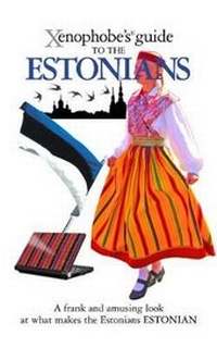 Enlarge image Cover: The Xenophobe's Guide to the Estonians - Oval Books