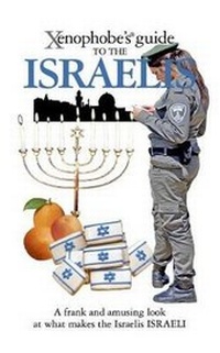 Enlarge image Cover: The Xenophobe's Guide to the Israelis - Oval Books