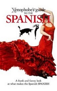 Enlarge image Cover: The Xenophobe's Guide to the Spanish - Oval Books