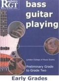 Cover: RGT Bass Guitar Playing Early Preliminary-Grade 2 - Registry Publications Ltd