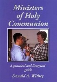 Enlarge image Cover: Ministers of Holy Communion - Decani Books