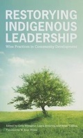 Cover: Restorying Indigenous Leadership - Banff Centre Press