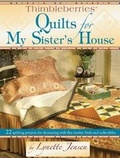 Cover: Thimbleberries Quilts for My Sister's House - Landauer Publishing