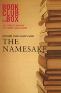 Cover: "Bookclub-in-a-Box" Discusses the Novel "The Namesake" - Bookclub-in-a-Box