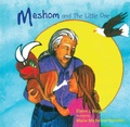 Cover: Meshom and the Little One - Theytus Books