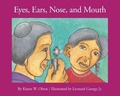 Cover: Eyes, Ears, Nose and Mouth - Theytus Books