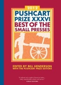 Cover: The Pushcart Prize XXXVI - Pushcart Press