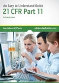 Cover: An Easy to Understand Guide to 21 CFR Part 11 - Premier Validation