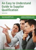 Cover: An Easy to Understand Guide to Supplier Qualification - Premier Validation