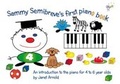 Cover: Sammy Semibreve's First Piano Book - Melrose Books