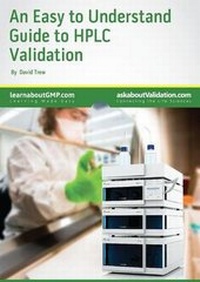 Enlarge image Cover: An Easy to Understand Guide to HPLC Validation - Premier Validation