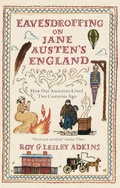 Cover: Eavesdropping on Jane Austen's England - Abacus