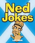 Cover: Ned Jokes - Crombie Jardine Publishing Limited