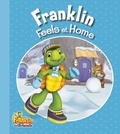 Cover: Franklin Feels at Home - Kids Can Press