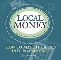 Enlarge image Cover: Local Money - Transition Books