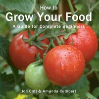 Enlarge image Cover: How to Grow Your Food - Green Books