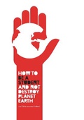 Cover: How to be a Student and Not Destroy Planet Earth! - Green Books