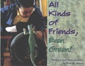 Cover: All Kinds of Friends, Even Green! - Woodbine House Inc.,U.S.